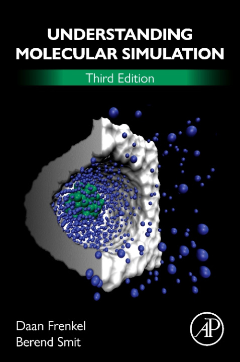 Kniha Understanding Molecular Simulation Daan Frenkel