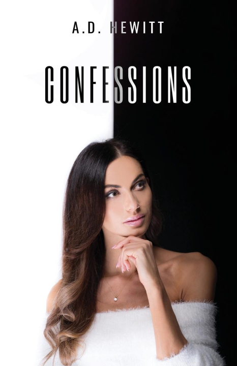 Knjiga Confessions A.D. Hewitt