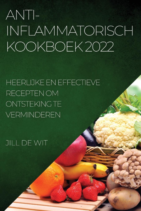 Kniha Anti-Inflammatorisch Kookboek 2022 