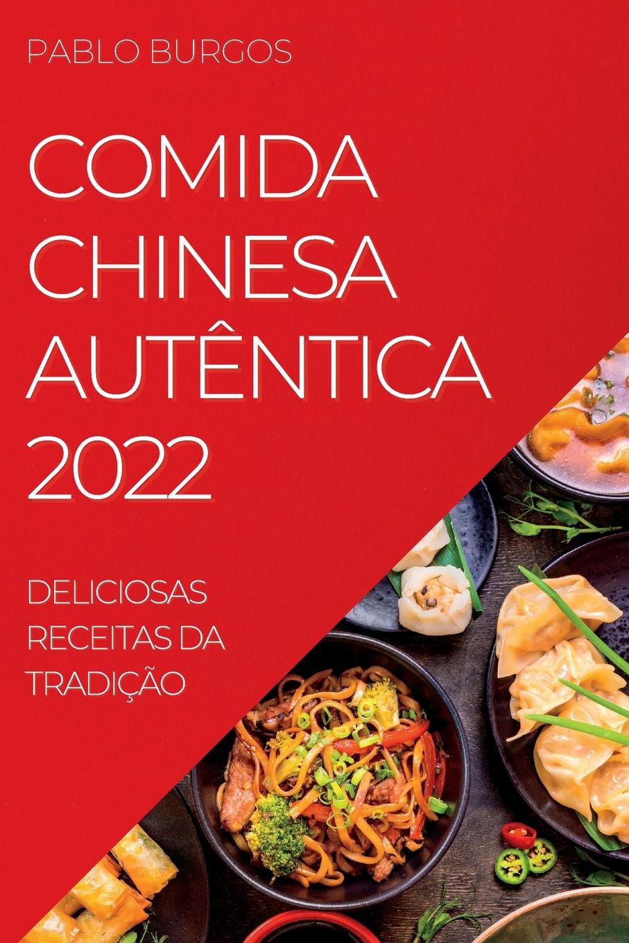 Kniha Comida Chinesa Autentica 2022 