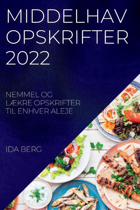 Book Middelhav Opskrifter 2022 IDA BERG