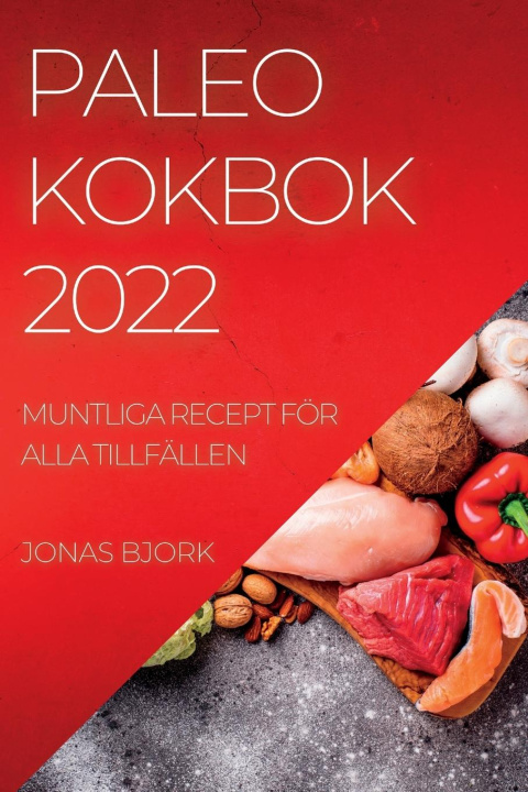 Buch Paleo Kokbok 2022 JONAS BJORK