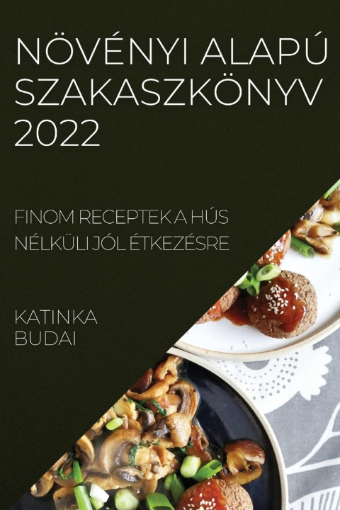 Kniha Noevenyi Alapu Szakaszkoenyv 2022 