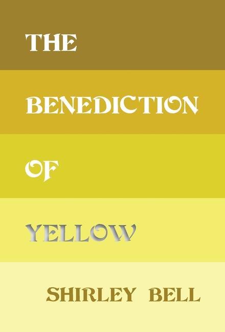 Kniha Benediction of Yellow 