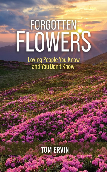 Knjiga Forgotten Flowers Tom Ervin