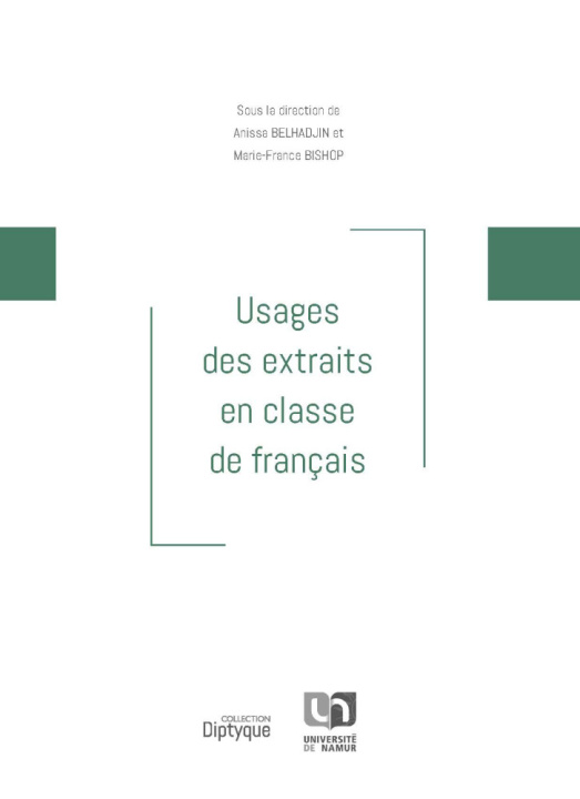 Libro Usages des extraits en classe de français ANISSA BELHADJIN