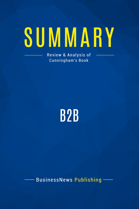 Knjiga Summary BusinessNews Publishing