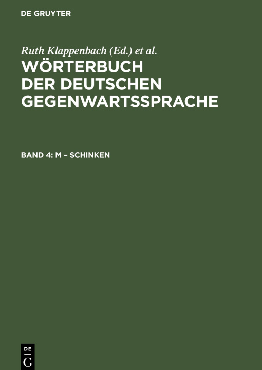Carte Wörterbuch der deutschen Gegenwartssprache, Band 4, M ? Schinken Wolfgang Steinitz