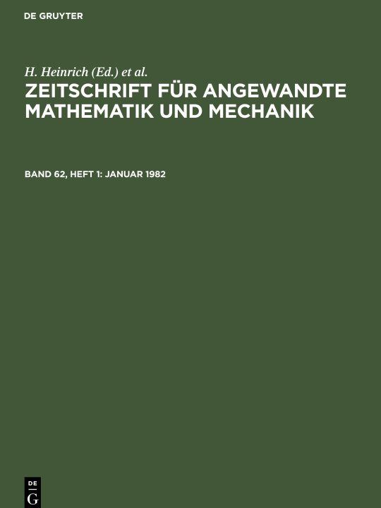 Könyv Zeitschrift für Angewandte Mathematik und Mechanik, Band 62, Heft 1, Januar 1982 G. Schmid