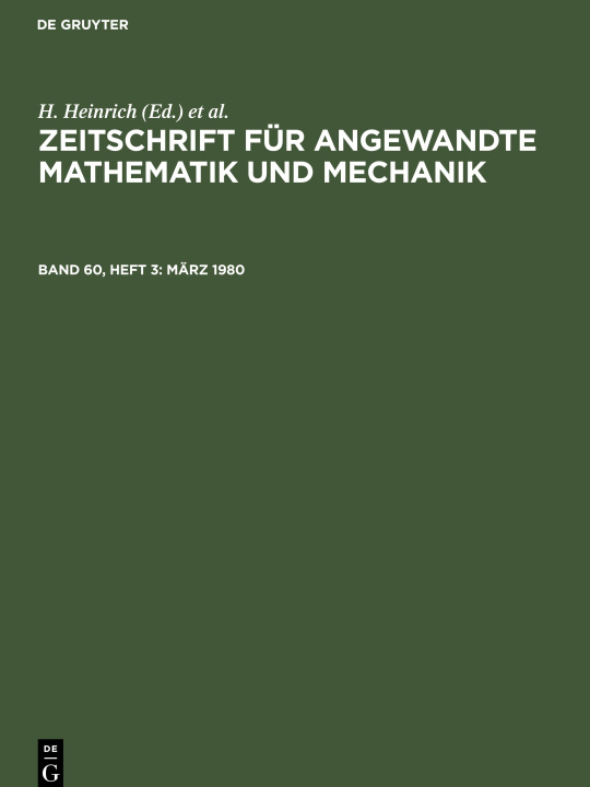 Kniha Zeitschrift für Angewandte Mathematik und Mechanik, Band 60, Heft 3, März 1980 G. Schmid