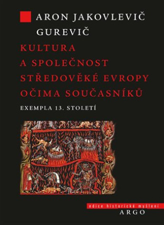 Книга Kultura a společnost středověké Evropy očima současníků Aron Jakovlevič Gurevič