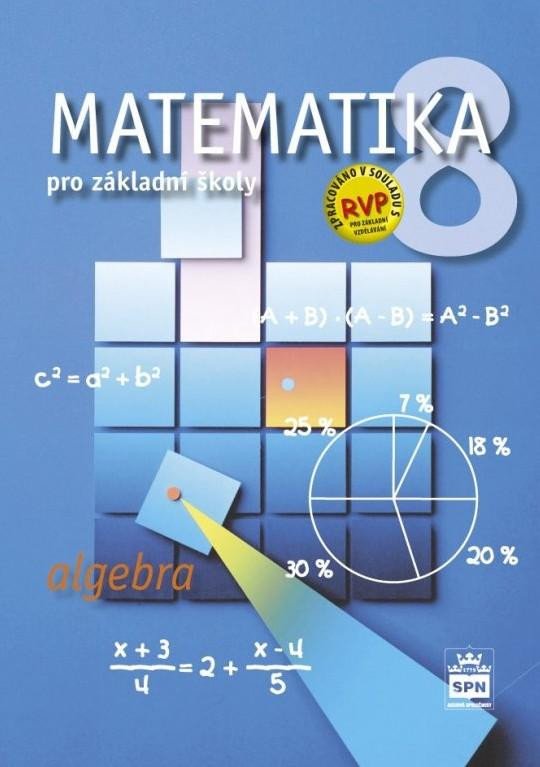 Książka Matematika pro základní školy 8, algebra, učebnice Zdeněk Půlpán
