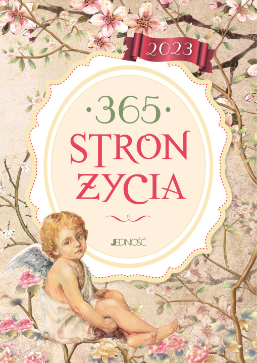 Βιβλίο 365 stron życia. 2023 Hubert Wołącewicz