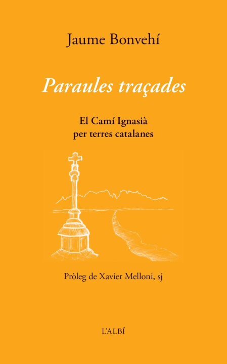 Knjiga Paraules traçades JAUME BONVEHI