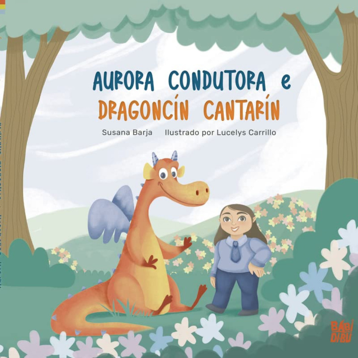 Knjiga Aurora Conductora e Dragoncín Cantarín SUSANA BARJA