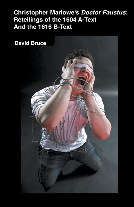 Book Christopher Marlowe's Doctor Faustus David Bruce