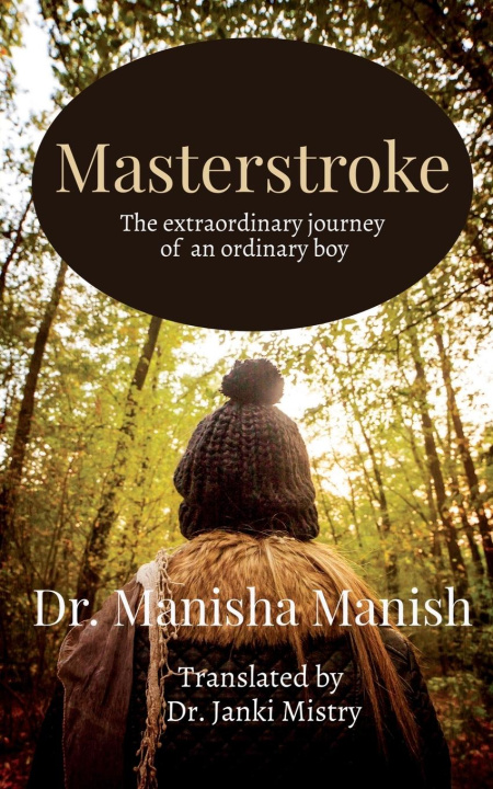 Knjiga Masterstroke Manisha Manish