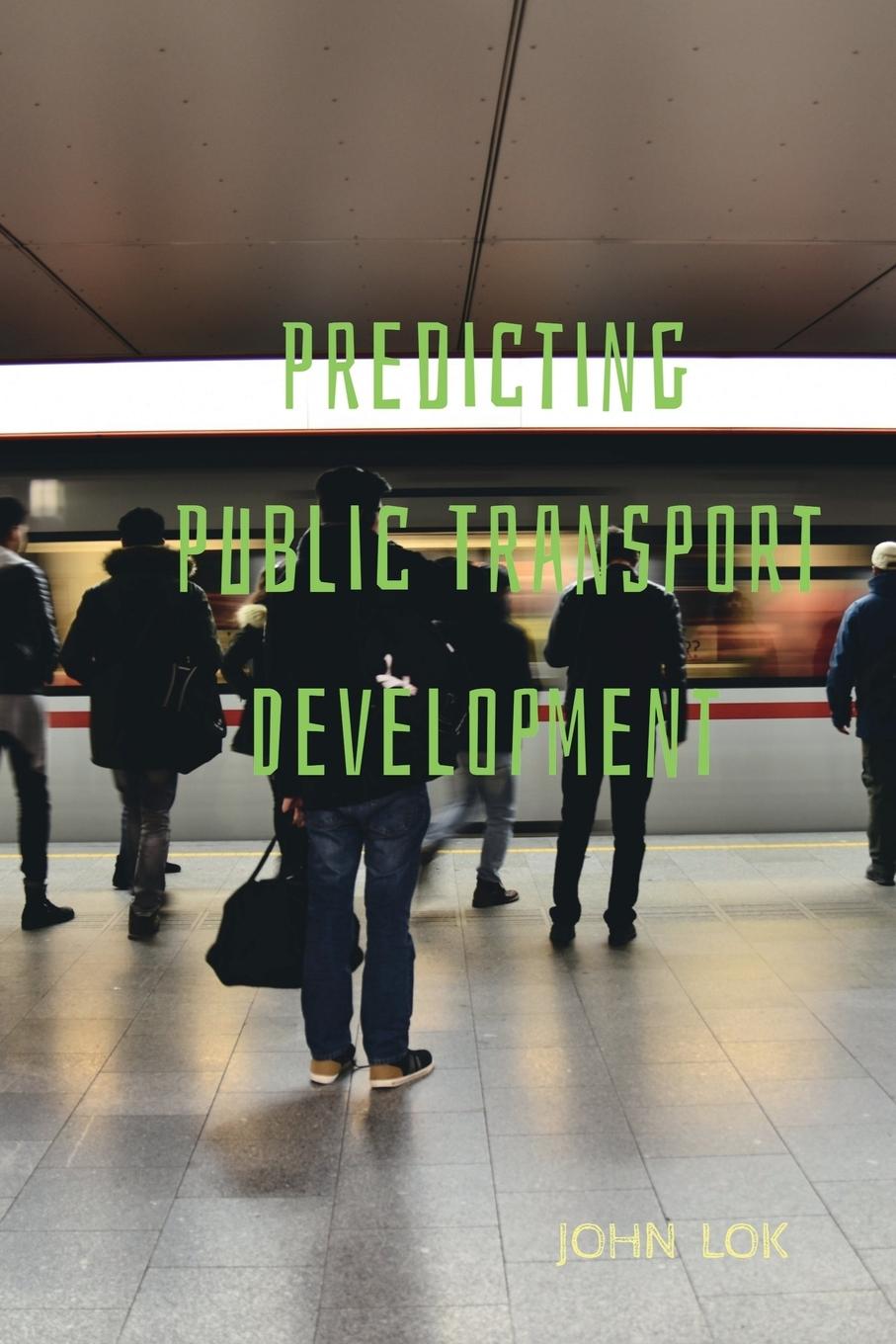 Kniha Predicting Public Transport Development 
