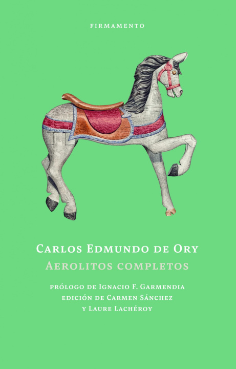 Книга Aerolitos completos CARLOS EDMUNDO DE ORY