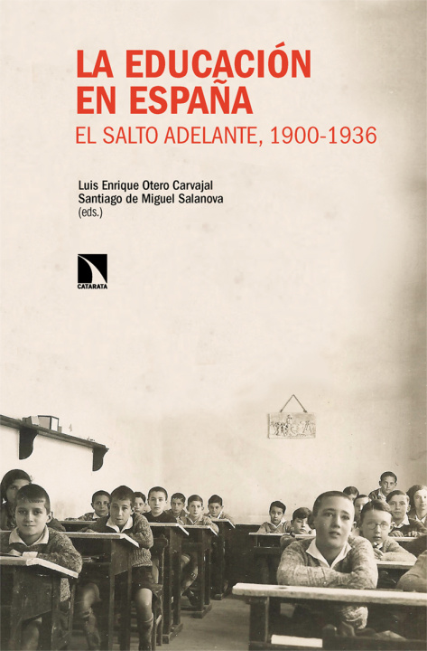 Kniha La educación en España LUIS ENRIQUE OTERO CARVAJAR