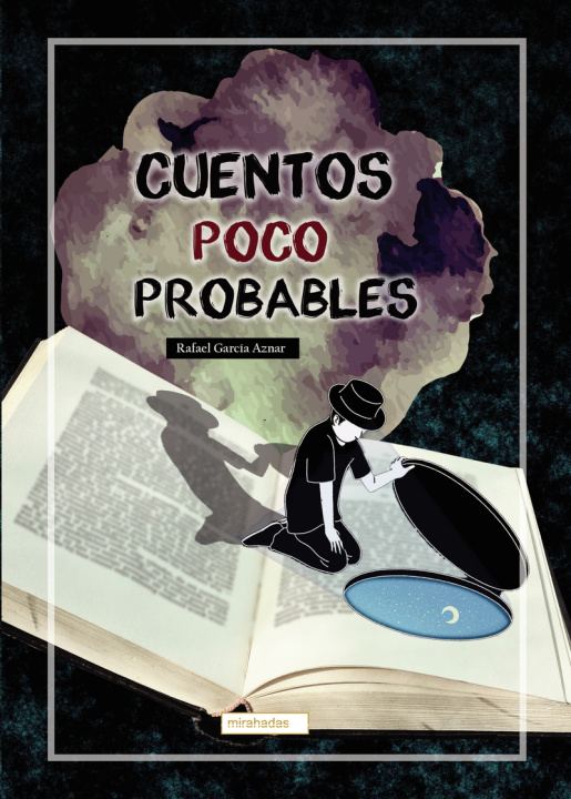 Knjiga Cuentos poco probables RAFAEL GARCIA AZNAR