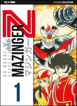 Buch Mazinger Z. Ultimate edition Go Nagai