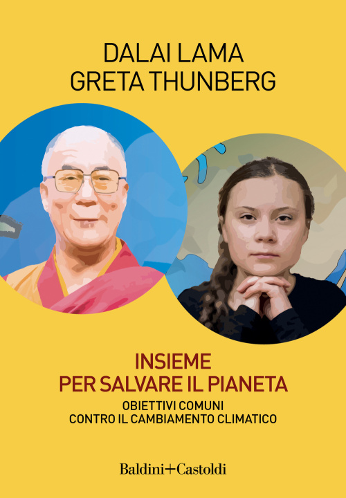 Kniha Insieme per salvare il pianeta. Obiettivi comuni contro il cambiamento climatico Gyatso Tenzin (Dalai Lama)