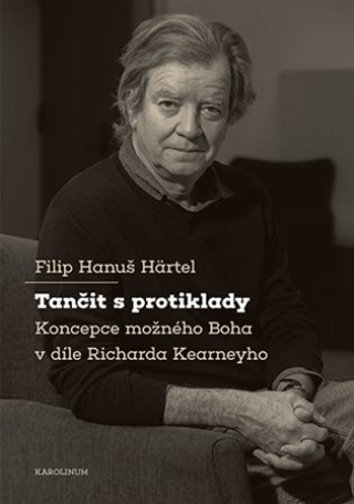 Kniha Tančit s protiklady Filip Hanuš Härtel