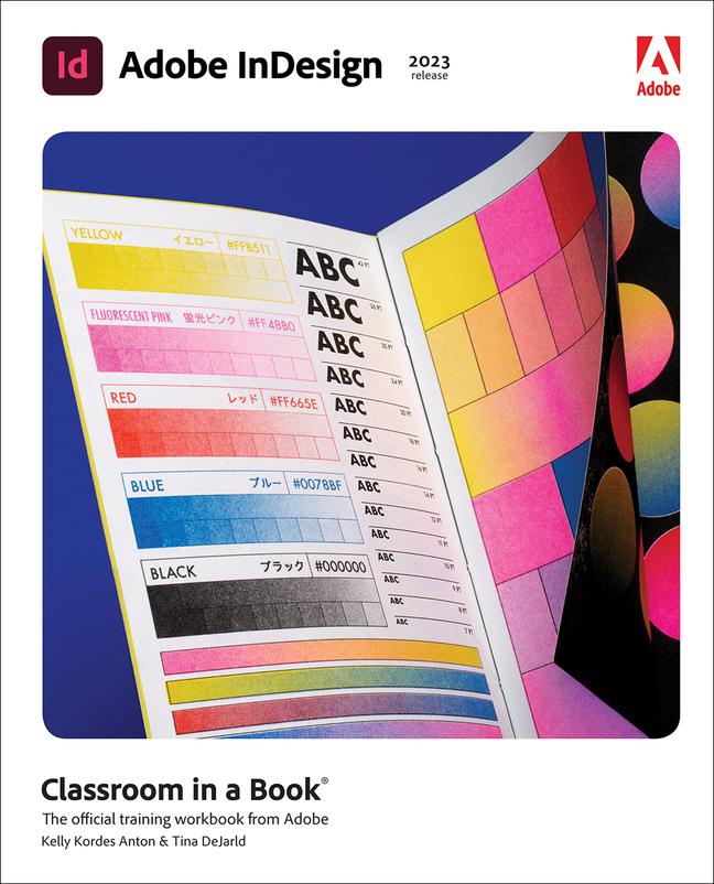 Könyv Adobe InDesign Classroom in a Book (2023 Release) Tina DeJarld