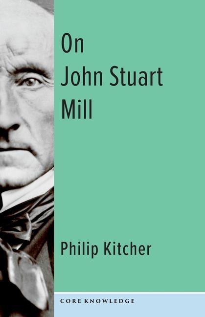 Book On John Stuart Mill Philip Kitcher