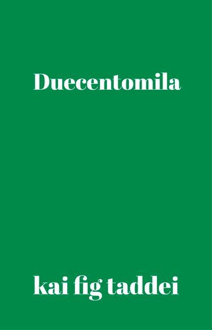Knjiga Duecentomila kai fig taddei