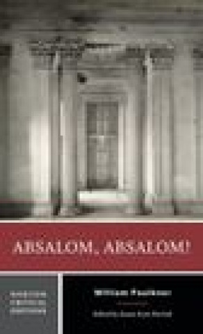 Kniha Absalom, Absalom! William Faulkner