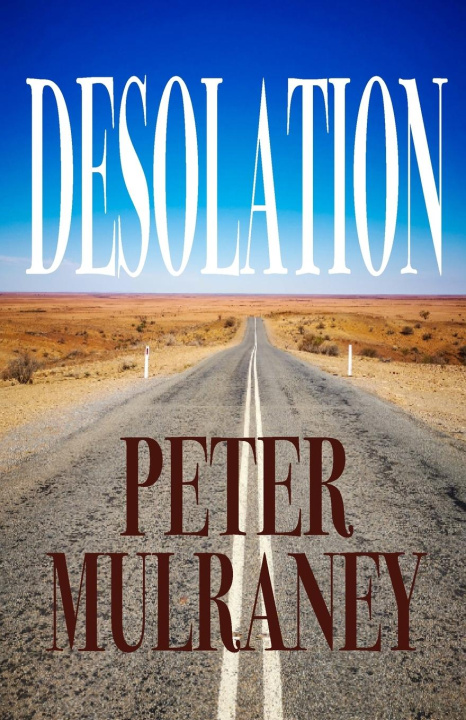 Книга Desolation Peter Mulraney