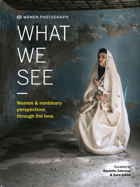 Knjiga Women Photograph: What We See 