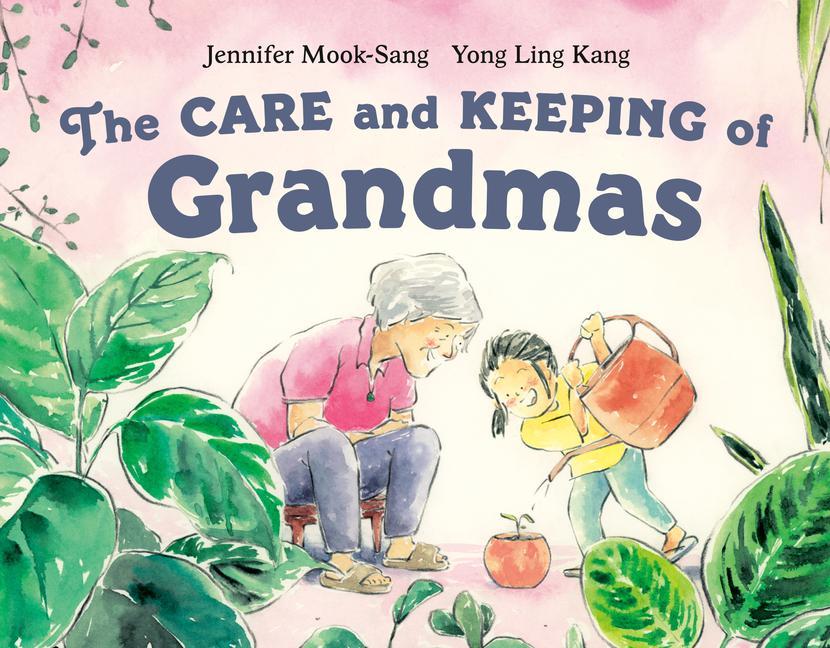 Książka Care And Keeping Of Grandmas Yong Ling Kang