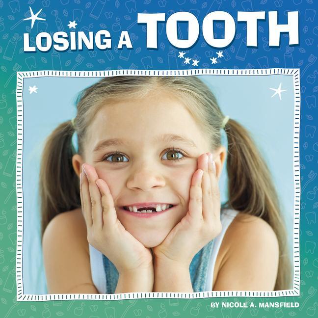 Boek Losing a Tooth Mansfield