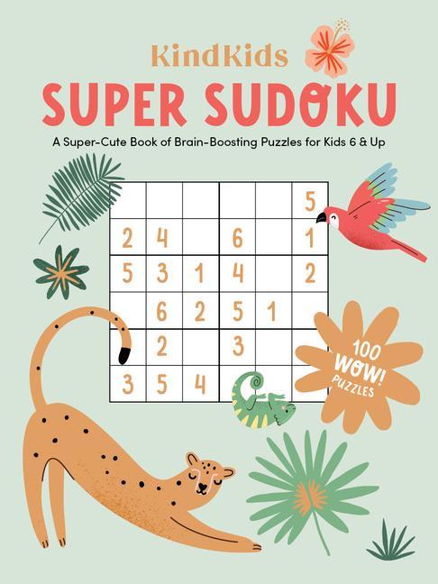Książka KindKids Sudoku: A Super-Cute Book of Brain-Boosting Puzzles for Kids 6 & Up 