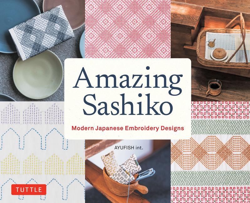 Kniha Amazing Sashiko 