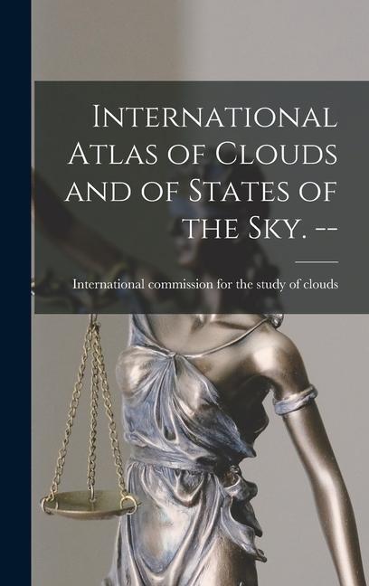 Book International Atlas of Clouds and of States of the Sky. -- 