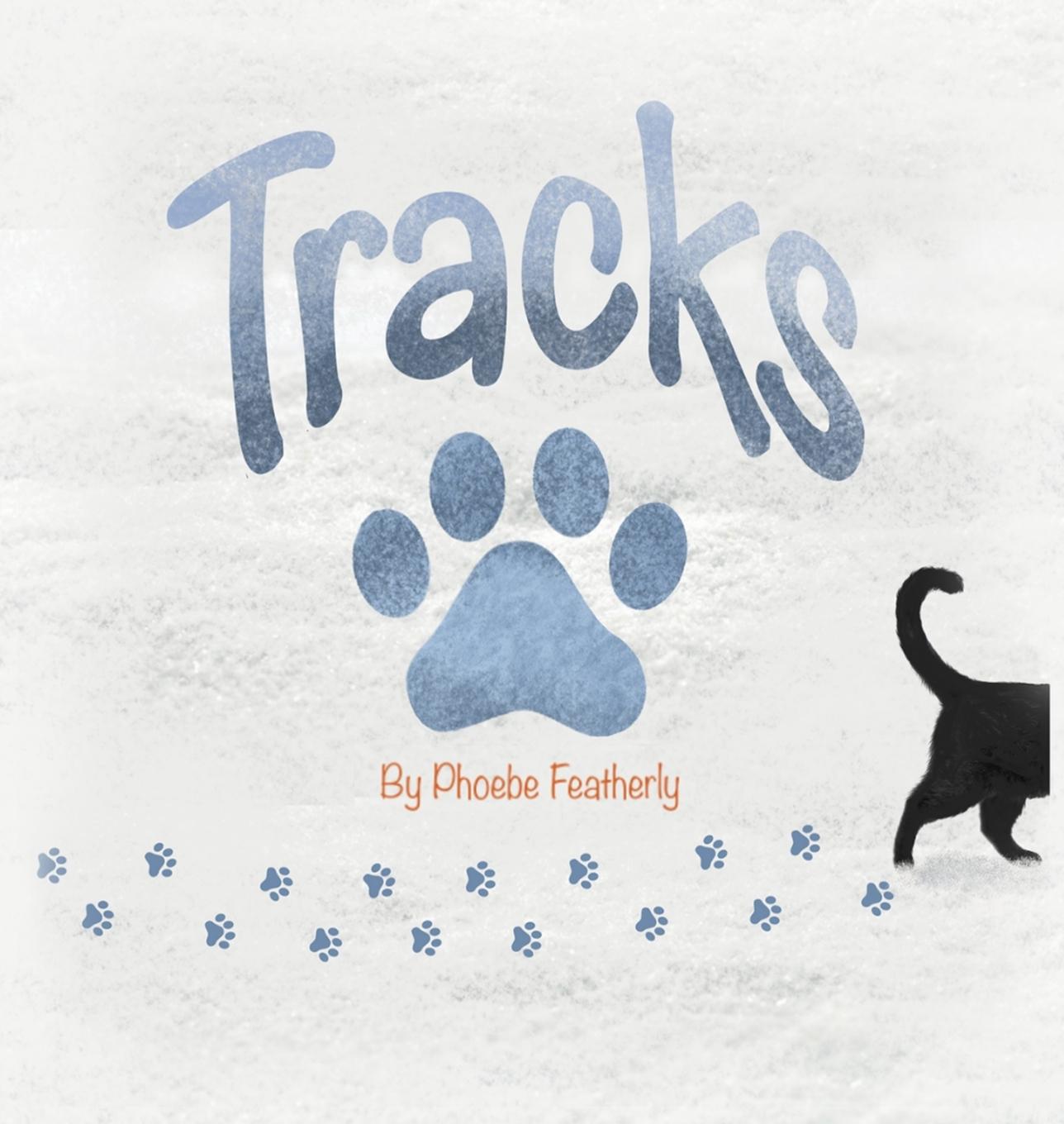 Knjiga Tracks Phoebe Featherly