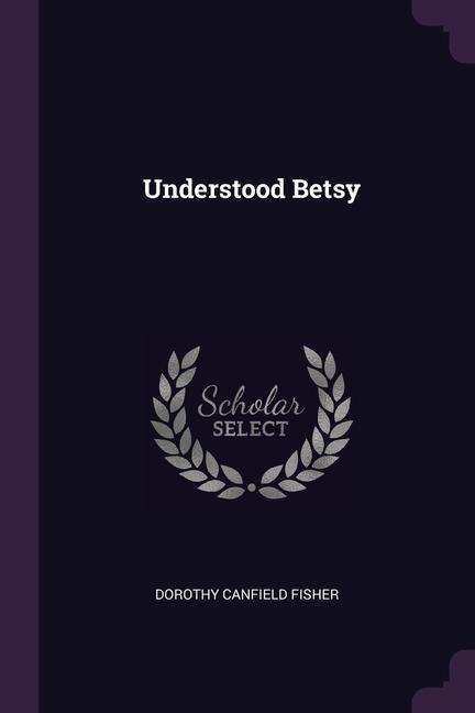 Knjiga Understood Betsy 