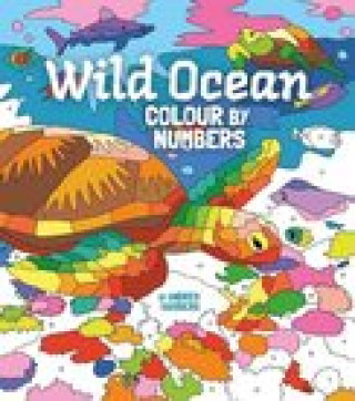 Книга Wild Ocean Colour by Numbers 