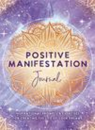 Książka Positive Manifestation Journal 