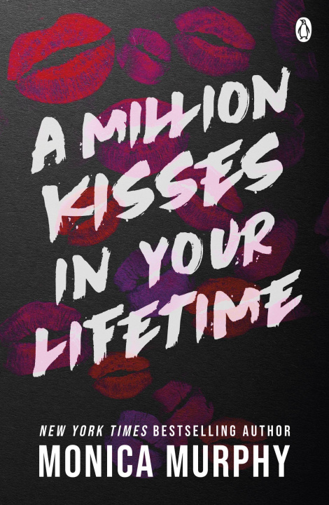 Kniha Million Kisses In Your Lifetime Monica Murphy