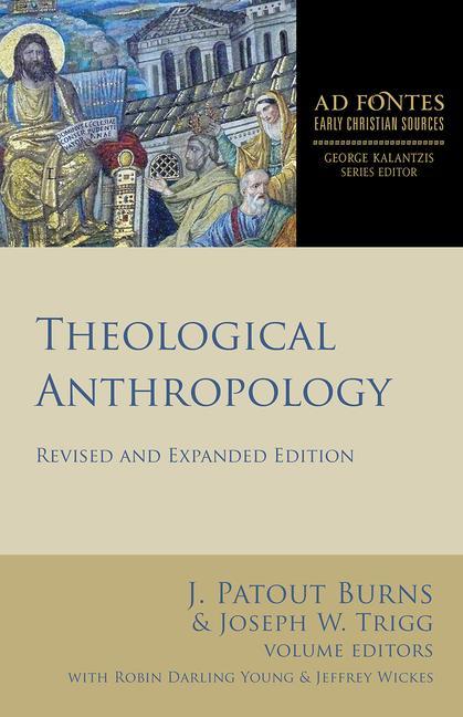 Książka Theological Anthropology: Revised and Expanded Edition Joseph W. Trigg