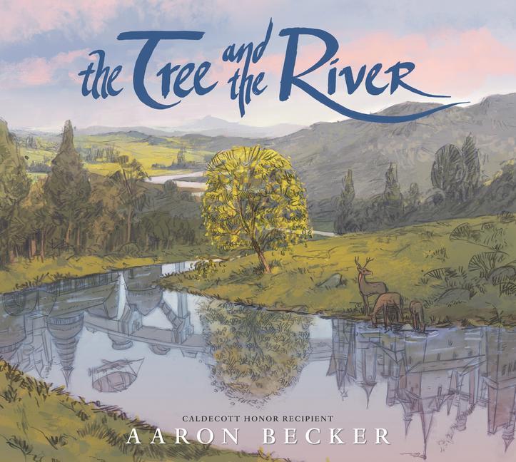 Kniha The Tree and the River Aaron Becker