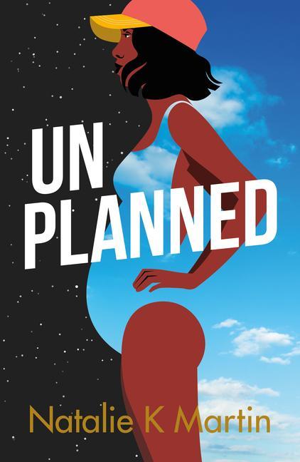 Knjiga Unplanned Natalie K Martin