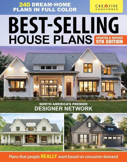 Book Best-Selling House Plans, 5th Edition: Over 240 Dream-Home Plans in Full Color 
