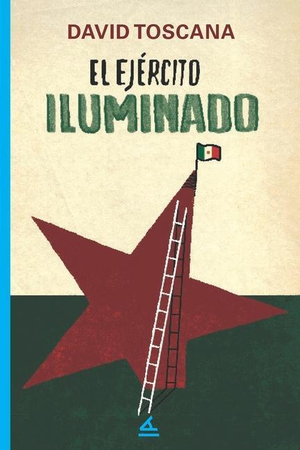 Book ejercito iluminado David Toscana