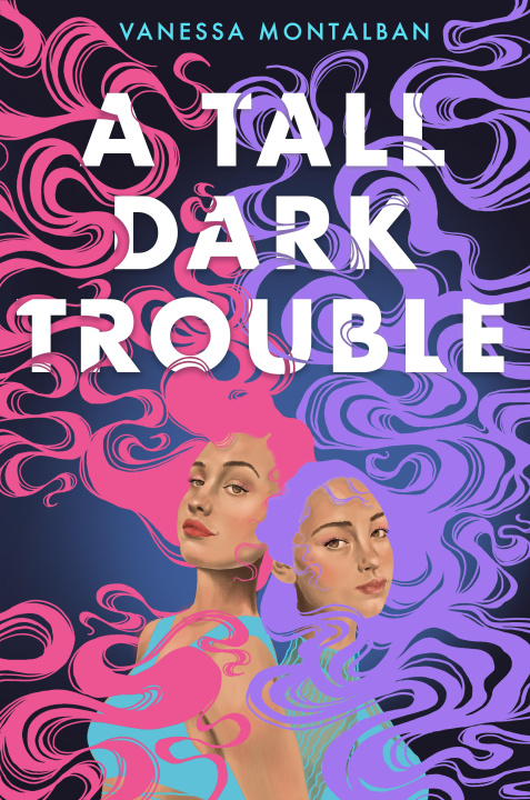 Kniha Tall Dark Trouble 